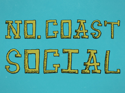 NO. COAST SOCIAL hand written nathan duffy type typography