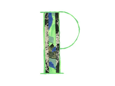 Green p(ea) collage green illustration letterform lettering paint