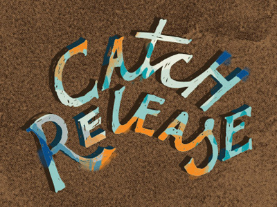 Catch Release 1 illustration lettering typography