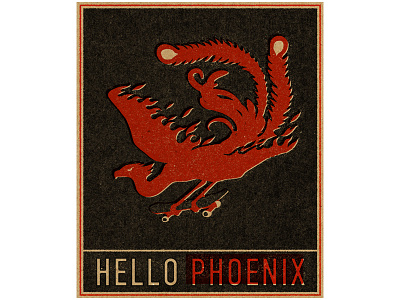 Hello Phoenix bird hello illustration phoenix registration skateboard travel vintage