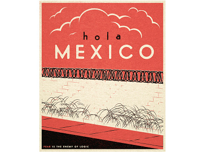 Hola Mexico fear hola illustration mexico skateboard travel vintage wallride