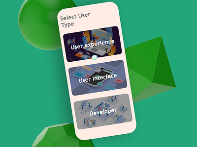 Daily UI #64 | Select User Type app branding daily ui daily ui challenge day 64 design developer illustration interface select user type ui uiux user experience user inyerface ux web
