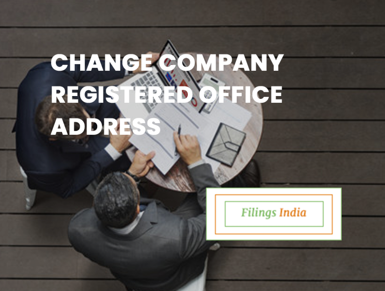 Change of Company Registered Office Address filingindia by Filing