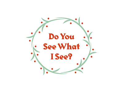 Do You See What I See advent christmas church crown crown of thorns gospel harbour hymn jesus wreath