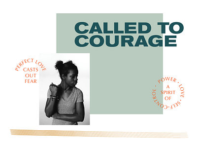 Called to Courage akzidenz grotesk church courage gospel optima type typography