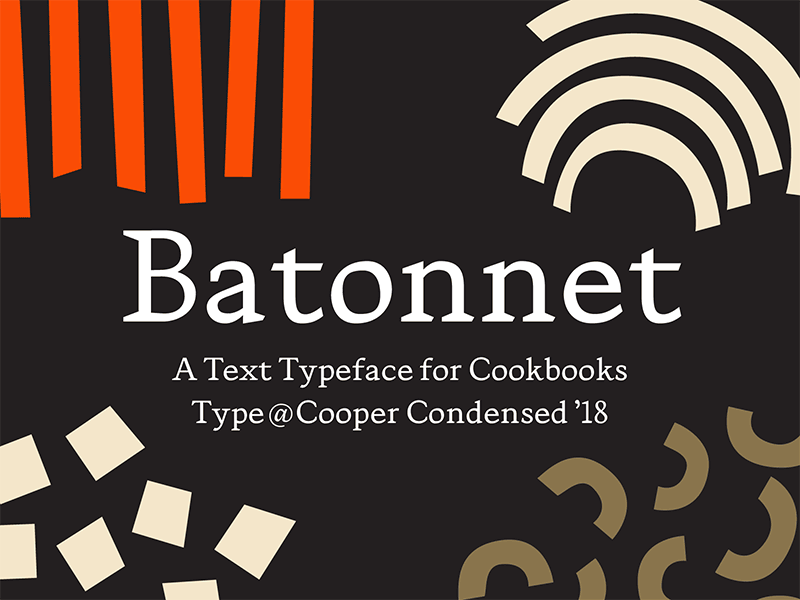 Batonnet Typeface II font font design type type design type@cooper typeface typeface design typography