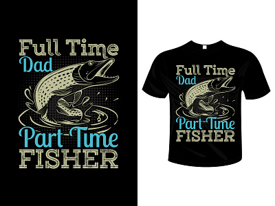 Fishing Dad T shirt Design