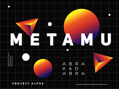 Metamu - Project Alpha