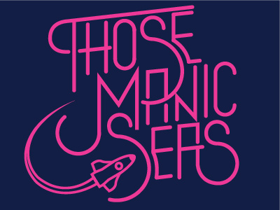 That Manic Spaceship apparel graphic design t shirt typography