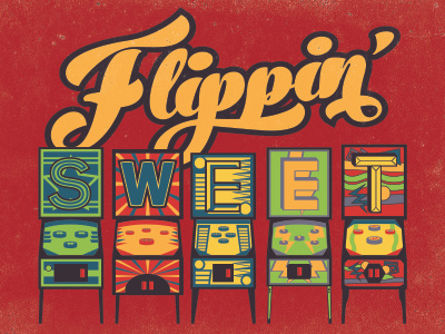 Flippin' Sweet Poster design eighties gilcee graphics illustration pinball poster seventies type