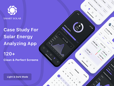 Case Study For Solar Energy Analyzing App | Smart Solar analyzing app beautiful best shots case study energy human guideline design interface ios mobile app modern monitoring app product design renewable energy solar energy trendy design ui ui design user experience design user interface design ux design