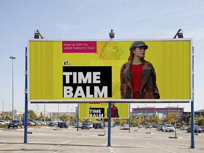 BANNER DESIGN FOR TIME BALM BILLBOARD ADVERTISEMENT