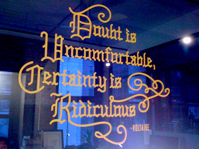 Doubt Final doubt lettering phrase quote type typography vinyl voltaire