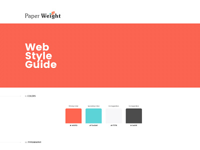 Paper Weight Style Guide branding design fatbit flat graphic guide style typography ui vector web website