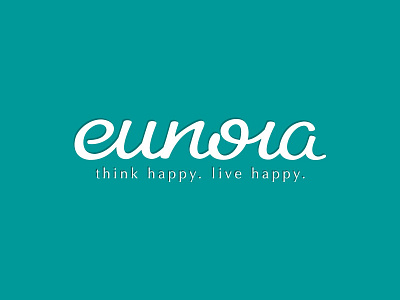 Eunoia - Think Happy beautiful calligraphy cursive eunoia font happy lettering logo script thoughts type typography