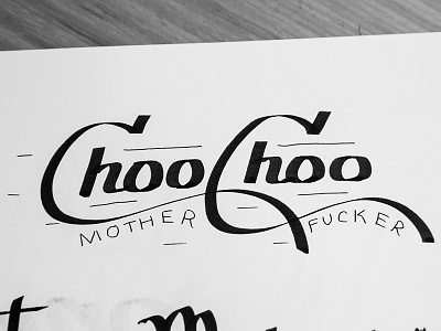 Choo Choo lettering sketch type typography