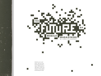 Future Of Mobile Magazining type illustration typography