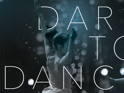 dare to dance / show poster