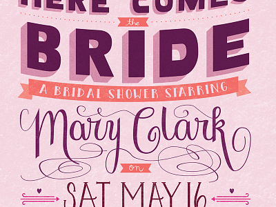Here Comes the Bride hand lettering invitation shower typography