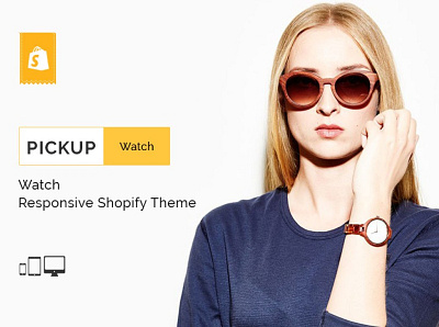 Pickup Watch Shopify Theme 3d animation branding design fashion shopify theme graphic design icon illustration illustrator logo motion graphics pickup watch responsive shopify shopify theme theme typography ui ux vector