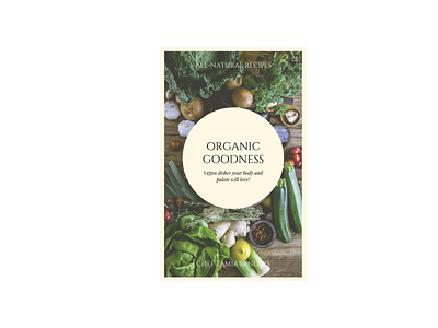 Organic Goodness  Book Cover
