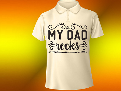 my dad rocks design illustration t shirt design typography