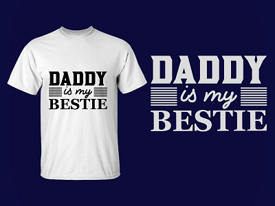 Daddy is my bestie