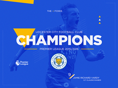 - C H A M P I O N S - 2016 best champions football foxes leicester premier league vardy