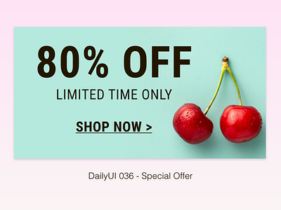 DailyUI 036 - Special Offer dailyui dailyui 036 special offer