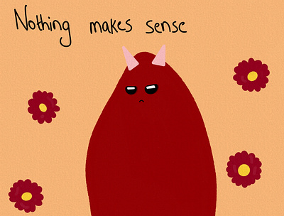 Nothing makes sense - Illustration design graphic design illustration typography