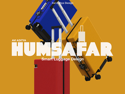Humsafar (luggage bag design) 3d bag industrial design luggage design modeling presentation product design travel