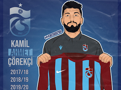 KAMİL AHMET ÇÖREKÇİ x TRABZONSPOR