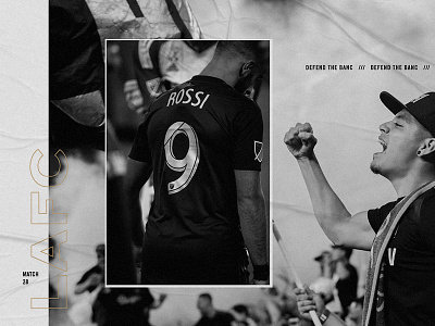 Lafc Match 28 black black white collage editorial football game lafc layout photography soccer storytelling white