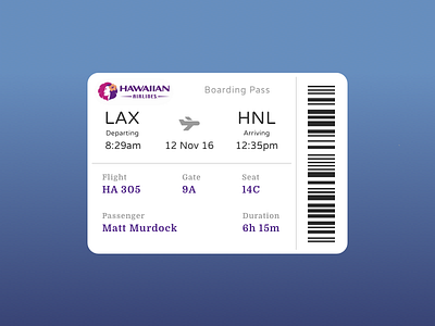 DailyUI - #024 - Boarding Pass 024 airplane barcode boarding pass dailyui hawaiian airlines