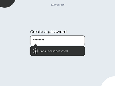 Tooltip 087 app daily ui 087 dailyui dailyui 087 dailyui087 design form graphic design mobile mobile design password tool tip tooltip ui