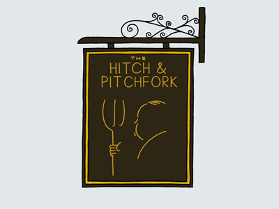 The Hitch & Pitchfork hand drawn hitchcock illustration pub series signs