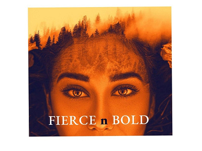 Fierce n Bold