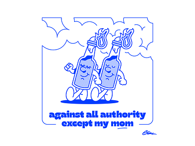AGAINST ALL AUTHORITY EXCEPT MY MOM branding illustration