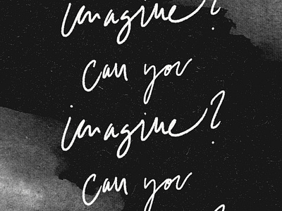 Imagine ariana grande digital hand lettering handlettering imagine lettering lyrics music song