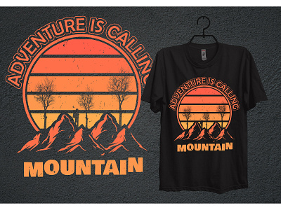 Adventure is calling /Mountain T-Shirt Design adventure adventureiscalling design graphic design mountain mountaintshirtdesign tshirt tshirtdesign tshirts