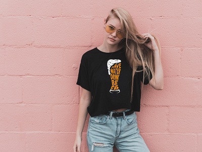 Beer T-shirt Design beer beertshirtdesign berrtshirt blacktshirt branding design drink beer fashion girlfashion graphic design model modeling moelinggirl savewater tshirt tshirtdesign tshirts