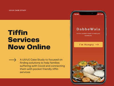 DabbeWala A UI/UX Case Study for Tiffin Services app branding case study design experience design interaction ui