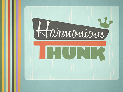 Harmonious Thunk