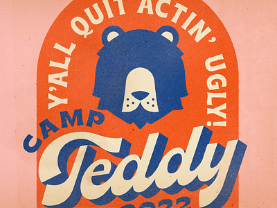 Camp Teddy 2022 bear camp graphic design illustration lettering logo shreveport teddy tshirt