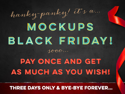 Mockups Black Friday (Get What You Want!)