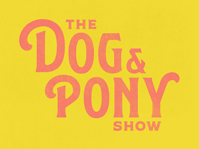 The Dog & Pony Show circus dog gallery pony show