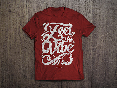 Feel the Vibe caligraphy design illustrator t shitr typografy