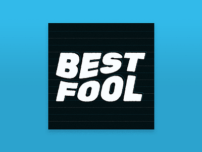 Best Fool - Intuition