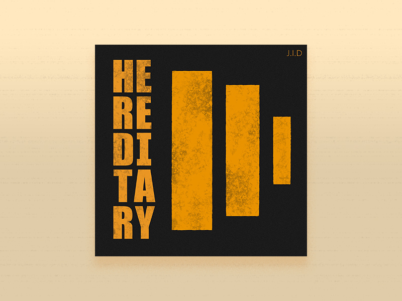 J.I.D - Hereditary j.i.d dreamville rap artist song album cd art cover music