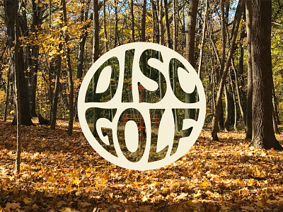 Disc Golf! badge branding custom design custom type disc golf groovy retro typography